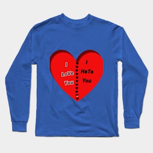 hate love Long Sleeve T-Shirt